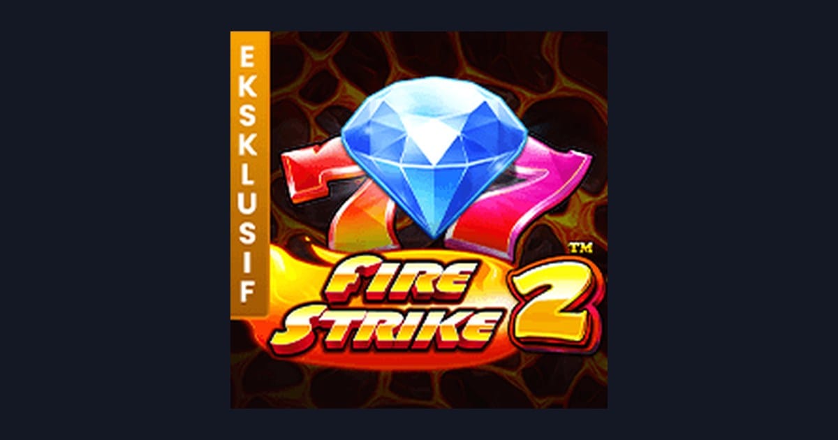 Rahasia Pola Spin Gacor di Fire Strike 2 Slot Game Pragmatic Play